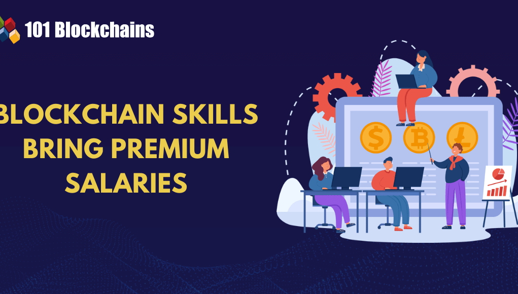 blockchain-expert-skill-bring-premium-salaries.png