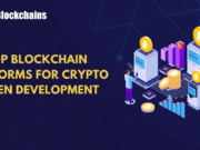 Top 5 Blockchain Platforms for Crypto Token Development