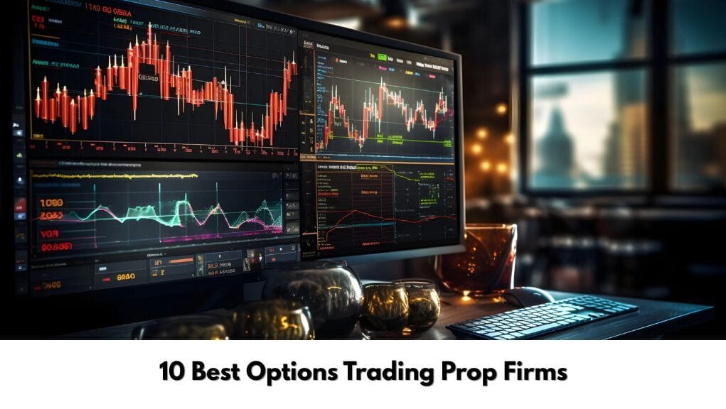 10-Best-Options-Trading-Prop-Firms.jpg