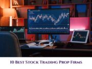 10 Best Stock Trading Prop Firms (November 2025)