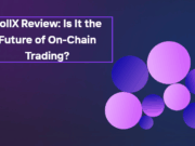 RollX Review: Is It the Future of On-Chain Trading? (November 2025)