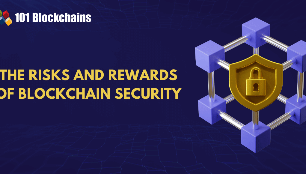 blockchain-security-risks-and-reward.png