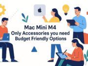 Mac Mini M4 Accessories on a Budget – ULTIMATE Setup Guide (February 2026)