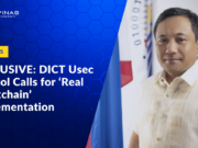 EXCLUSIVE: DICT Usec Almirol Calls for ‘Real Blockchain’ Implementation; Willing to Face Public Inquiry on Govt Ledger Project