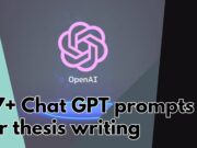 87+ ChatGPT Prompts for Thesis Writing | Write NOW! 2026