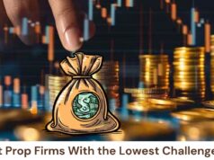 4 Best Prop Firms With the Lowest Challenge Fees