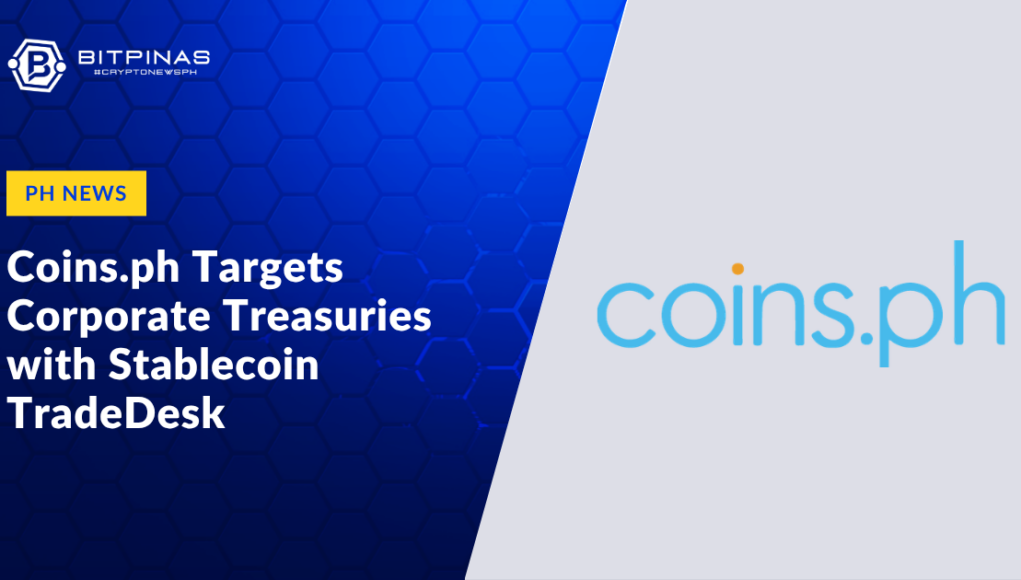 Coins.ph-Targets-Corporate-Treasuries-with-Stablecoin-TradeDesk.png