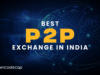 Best P2P Crypto Exchanges in India 2026