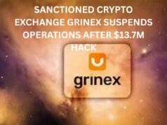Sanctioned crypto exchange Grinex suspends operations after $13.7M hack