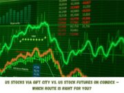 US Stocks via GIFT City vs. US Stock Futures on CoinDCX — Which Route Is Right for You? (April 2026)