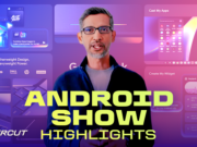 Android Show I/O Edition 2026 Highlights