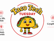 Taco Tech Tuesday Returns to Miami for Consensus Week With Cinco de Mayo Edition at Crysp Studio