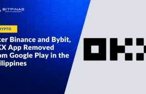After Binance and Bybit, OKX App Removed From Google Play in the Philippines