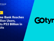GoTyme Bank Reaches 10 Million Users, Reports P53 Billion in Deposits