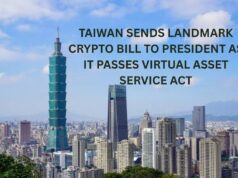 Taiwan sends landmark crypto bill to President as it passes Virtual Asset Service Act