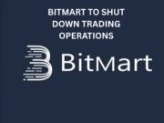 BitMart to shut down crypto trading operations