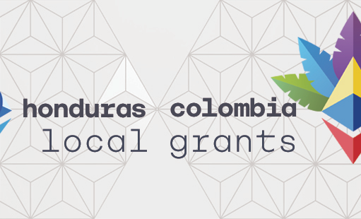 Local Grants Honduras & Colombia Roundup