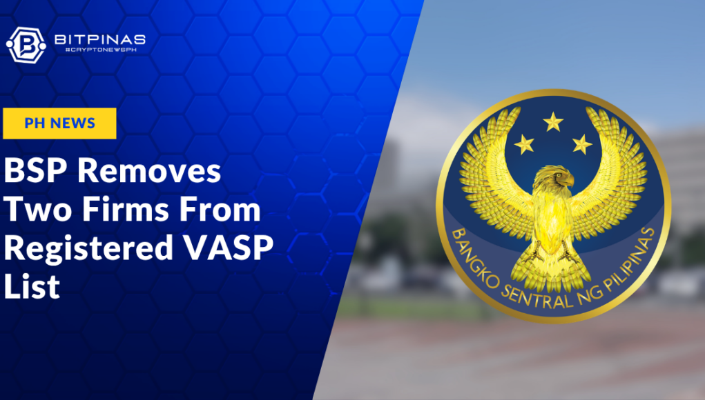 BSP-Removes-Two-Firms-From-Registered-VASP-List.png