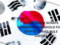 South Korea scraps minimum threshold for crypto travel rule checks