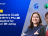 SEC Approves GCash Parent Mynt’s ₱92.3B IPO Targeted for October 20 Listing
